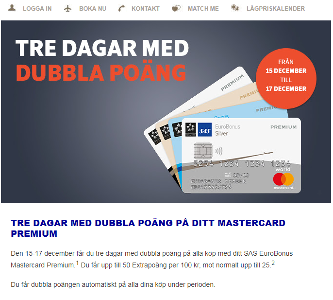Dubbla poäng på SAS Eurobonus Mastercard Premium 15-17 December |  